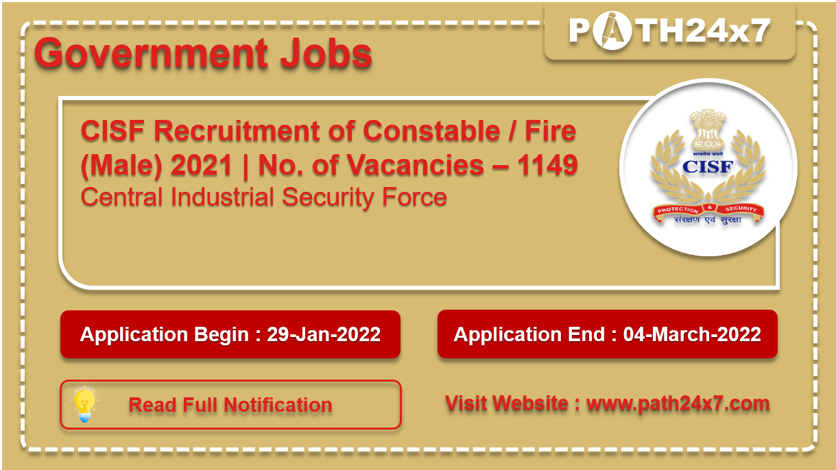 CISF Recruitment of Constable / Fire (Male) 2021 | No. of Vacancies - 1149 | Central Industrial Security Force